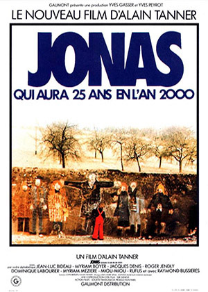 Affiche de Jonas qui aura 25 ans en l'an 2000